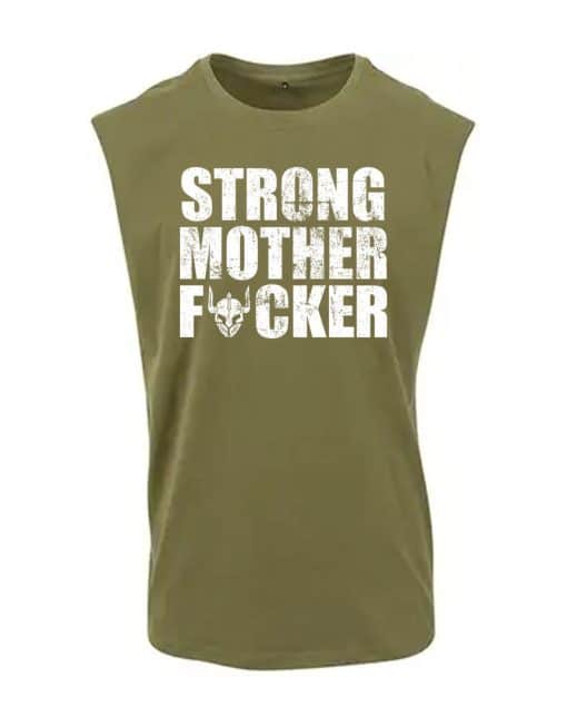 mouwloos sterk moeder fucker t-shirt - strongman motivatie t-shirt - bodybuilding motivatie t-shirt - powerlifting motivatie t-shirt - sterk en trots - warrior gear t-shirt