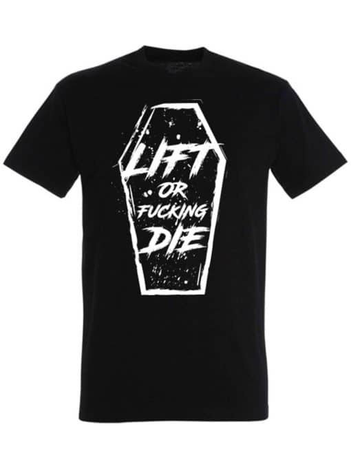 Koszulka Warrior Lift or Fucking Die - sprzęt wojownika - koszulka do fitnessu / kulturystyki