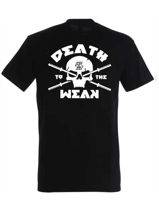 Camiseta de fitness da morte aos fracos - - camiseta preta de fitness - camiseta preta de homem forte - camiseta preta de musculação