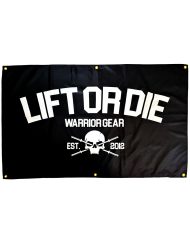 drapeau lift or die warrior gear banniere musculation