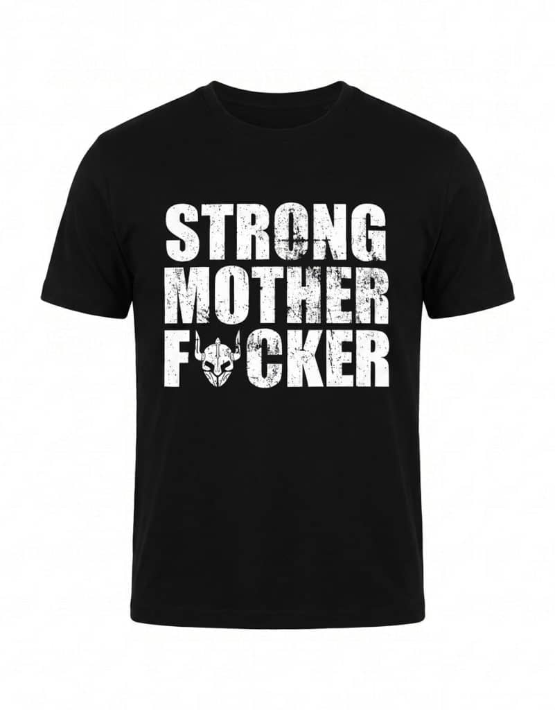 Black Strong Mother F*cker bodybuilding t-shirt with warrior helmet on the front - Warrior Gear
